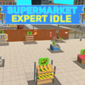 Supermarket Expert Idle